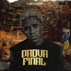 Cabi Cabibi - Prova Final