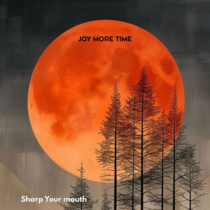 Sharp Your mouth by JOY MORE TIME
