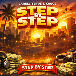 Step by Step by JARELL YBFDS, Xauce