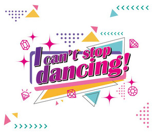 I can't stop dancing! - TV size-off vocal- by VAZZY/眞宮孝明(CV:新垣樽助)、吉良凰香(CV:小林裕介)、築 一紗(CV:山中真尋)、築 二葉(CV:白井悠介)、大山直助(CV:笹 翼)、白瀬優馬(CV:堀江 瞬), ROCK DOWN/小野田翔(CV:菊池幸利)、久慈川悠人(CV:長谷川芳明)、天羽玲司(CV:佐藤拓也)、立花 歩(CV:坂 泰斗)、大黒 岳(CV:増元拓也)、名積ルカ(CV:河本啓佑)
