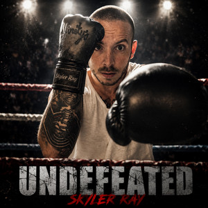 Undefeated by Skyler Ray