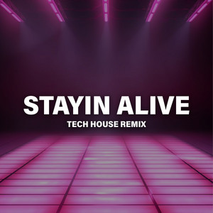 Stayin Alive (Tech House Remix) by Dj Eduin Reyes