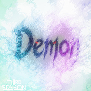 Demon by Third Season
