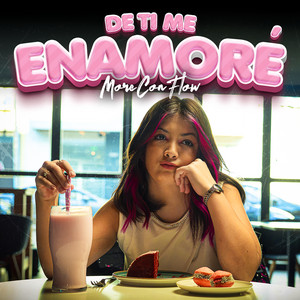 More Con Flow - De Ti Me Enamoré