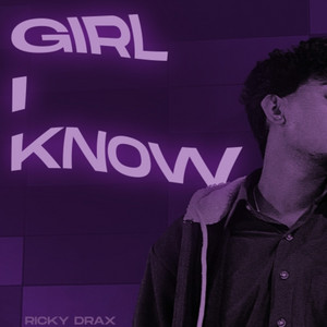 Girl I Know