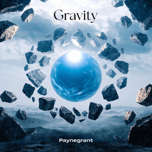 Gravity by Paynegrant
