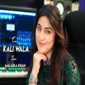 Malaika Khan - Kali Wala ( Tappy )