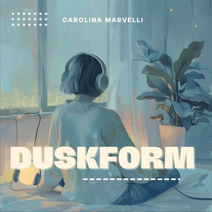 Duskform by Carolina Marvelli