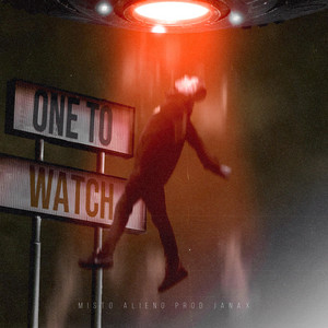 One To Watch