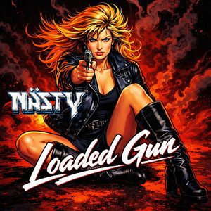 Loaded Gun by NÄSTY