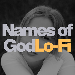 Names of God (Lo-Fi)