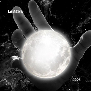 Gods by La Reina