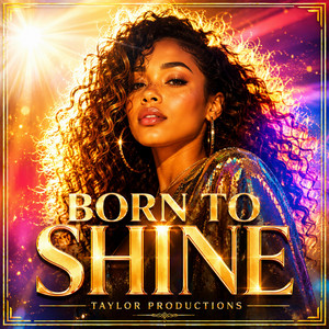 Born To Shine by Tanya Taylor