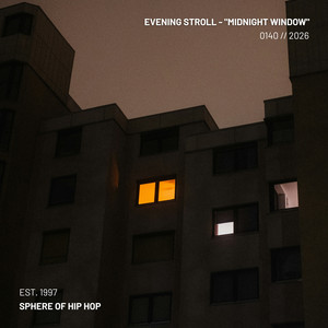 Midnight Window by Evening Stroll, Sphere of Hip-Hop