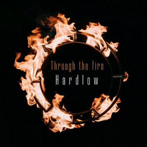 Through the fire by Hardlow