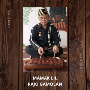 Mamak Lil Rajo Gamolan - Tabuh Hiwang