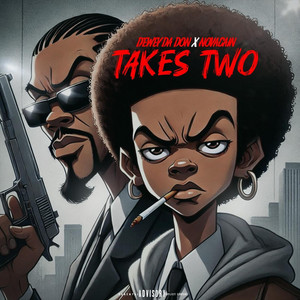 Takes Two by Dewey da Don, Novacain