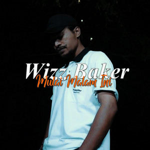 Mulai Malam Ini by Wizz Baker