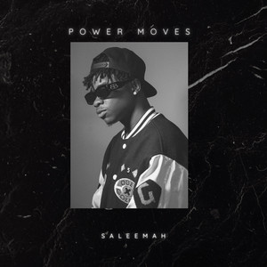Power Moves by Saleemah