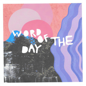Word Of The Day by RAT!hammock