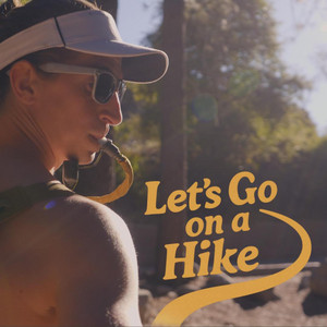 Let's Go on a Hike by Bizzair