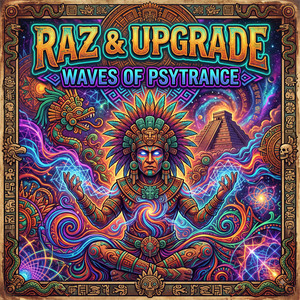Waves Of Psytrance by Raz, Upgrade