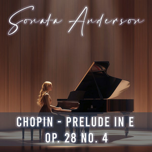 Chopin - Prelude in E Op. 28 No. 4