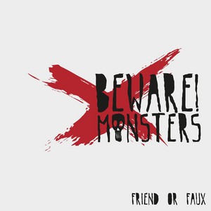 Beware! Monsters | Spotify