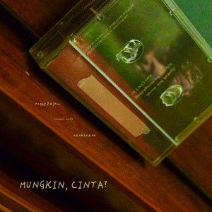 Mungkin, cinta? by Reggy Fajrin, Eksaleksa