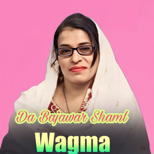 Wagma - Zama Pa Poza Da Sro Zaro Nata Khwand Kawe