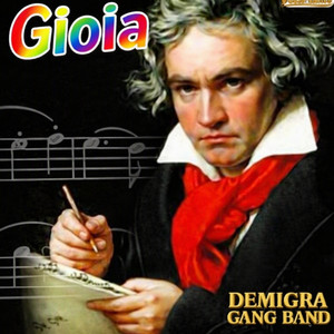 Gioia by Demigra gang band