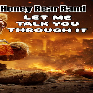 For the happiness of you by Honey Bear Band