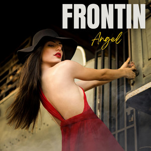 Frontin by Angel