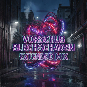 BLECHSCHADEN - Extended Mix