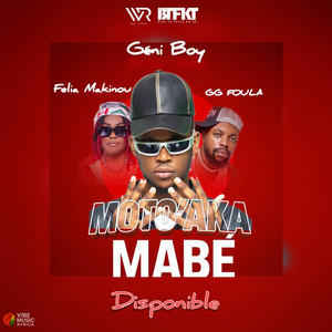 Geni boy - Moto'aka mabé (feat. Felia Makinou & GG Foula)