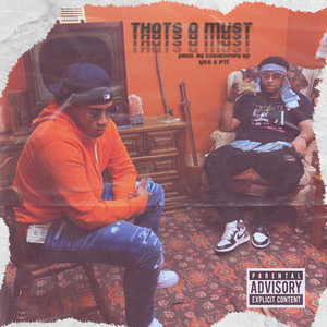That's A Must by Awest YSS, Ave Stunna, CashMoneyAp