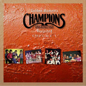 Champions, Gina & Dale Haze - Mother How Are You Today
