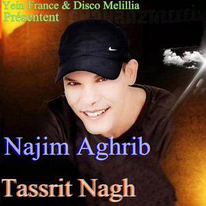 Najim Aghrib - Tassrit Nagh