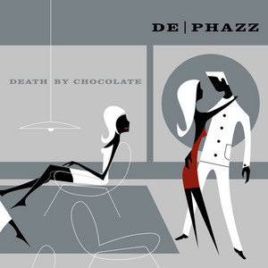 Death by Chocolate by De-Phazz, Joo Kraus