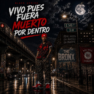 Vivo Por Fuera Muerto Por Dentro by Black Uchiha