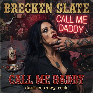 Call Me Daddy by Brecken Slate