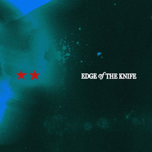 Edge of the Knife by The Rolling People