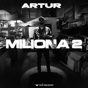 Artur - Miliona 2