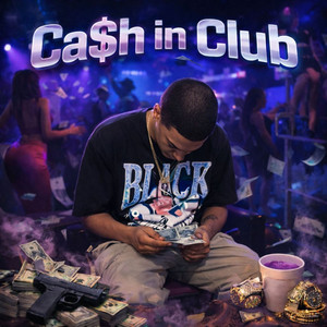Ca$H In Club by yeremimusic