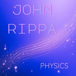 Physics by John Rippa