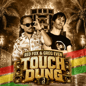 Touch Dung by Red Fox, Greg Even
