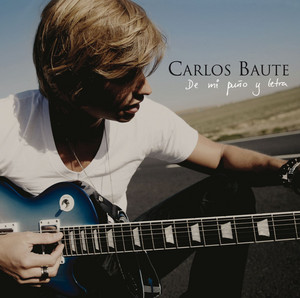 Tú no sabes qué tanto by Carlos Baute