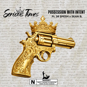 God and The Block by Serious Times, 38 Spesh, SEAN B.