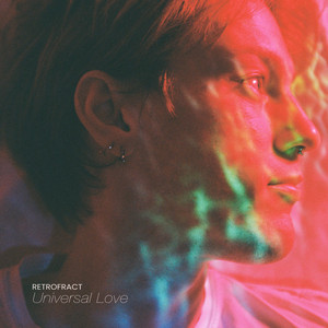 Universal Love by Retrofract