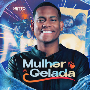 Netto Brito - Mulher Gelada
